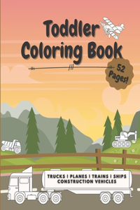 Toddler Coloring Book Ships Trucks Trains Planes Construction Vehicles