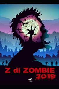 Z di Zombie 2019