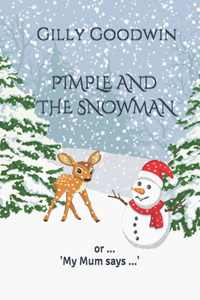 Pimple and the Snowman
