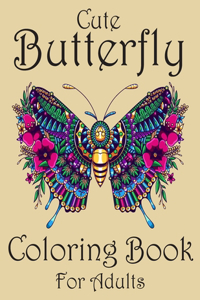 Cute Butterfly Coloring Book For Adults