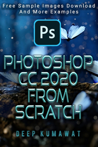 Photoshop CC 2020 From Scratch