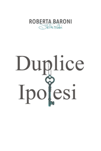 Duplice Ipotesi