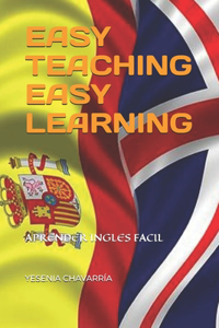Easy Teaching Easy Learning