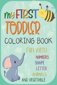 My First Toddler Coloring Book