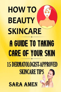 How To Beauty Skincare