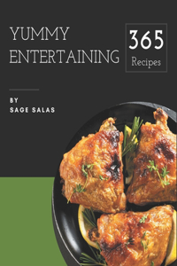 365 Yummy Entertaining Recipes