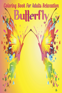 Coloring Book for Adults Relaxation Butterfly