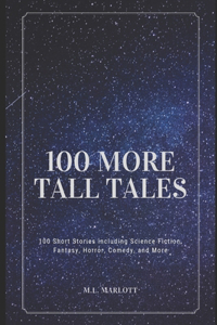100 More Tall Tales