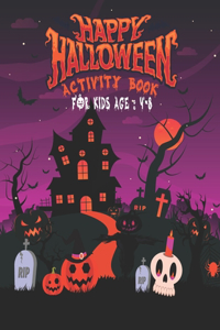 Happy Halloween Activity Book For Kids Age 4-8