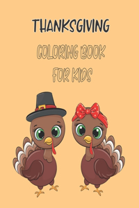 Thanksgiving Coloring Book For Kids: A Collection Of 50 Coloring Pages For Kids