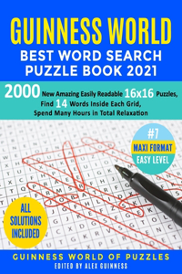 Guinness World Best Word Search Puzzle Book 2021 #7 Maxi Format Easy Level