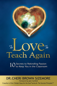 To Love to Teach Again