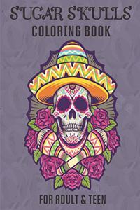 Sugar Skull Coloring Book for Adults & Teens