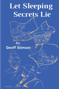 Let Sleeping Secrets Lie