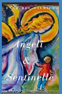 Angeli & Sentinelle