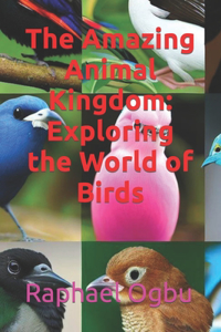 Amazing Animal Kingdom
