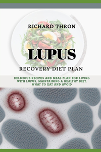 Lupus Recovery Diet Plan