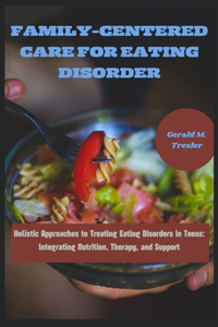 Family-Centered Care for Eating Disorder