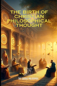 Birth of Christian Philosophical Thought