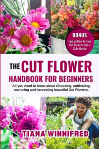 Cut Flower Handbook for Beginners