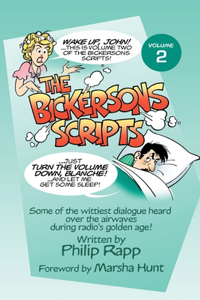 Bickersons Scripts Volume 2 (hardback)