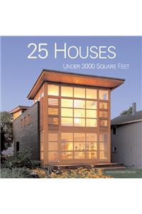 25 Houses Under 3000 Square Feet