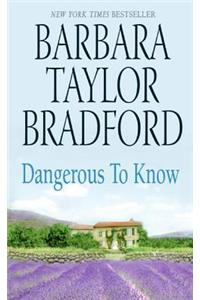 Dangerous to Know