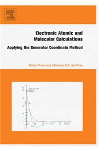 Electronic, Atomic and Molecular Calculations