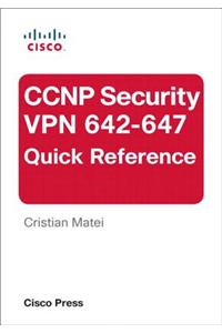 CCNP Security VPN 642-647 Quick Reference