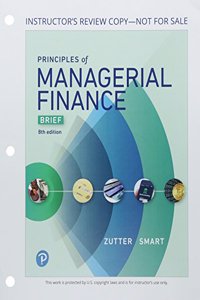 Principles of Managerial Finance, Brief Edition