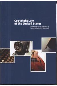 Copyright Law of the United States and Related Laws Contained in Title 17 of the United States Code