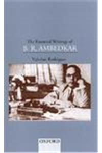 The Essential Writings Of B.R.Ambedkar