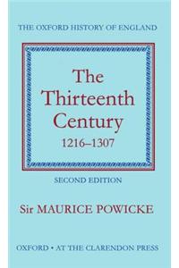 The Thirteenth Century 1216-1307