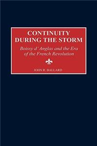 Continuity During the Storm: Boissy D'Anglas and the Era of the French Revolution