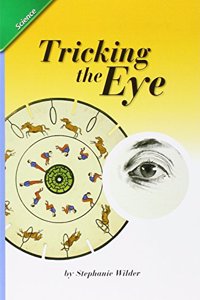 Reading 2007 Leveled Reader 6-Pack Grade 4 Unit 4 Lesson 1 Advanced Tricking the Eye