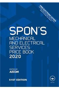 Spon's Mechanical and Electrical Services Price Book 2020