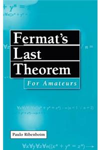 Fermat's Last Theorem for Amateurs