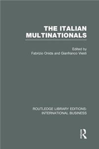 Italian Multinationals (Rle International Business)