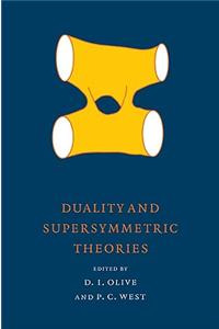 Duality and Supersymmetric Theories