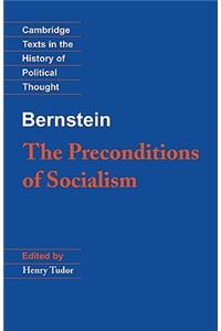 Bernstein: The Preconditions of Socialism