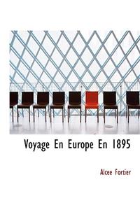 Voyage En Europe En 1895