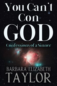You Can't Con God