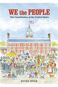 We the People: The Constitution of the United States