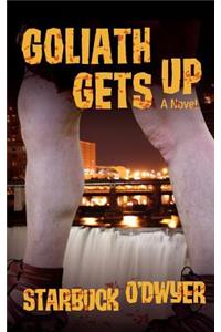 Goliath Gets Up