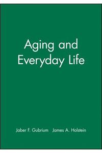 Aging and Everyday Life