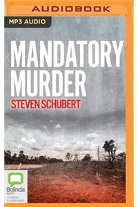 Mandatory Murder