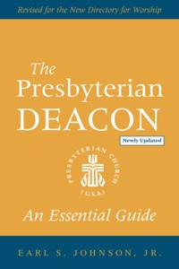 Presbyterian Deacon, Updated Edition