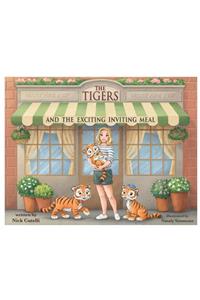 The Tigers and the Exciting Inviting Meal