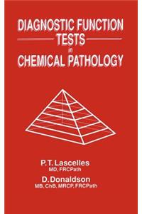 Diagnostic Function Tests in Chemical Pathology