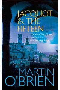 Jacquot and the Fifteen